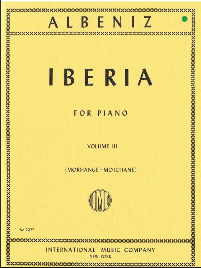Albeniz Iberia For Piano Volume III IMC 2077
