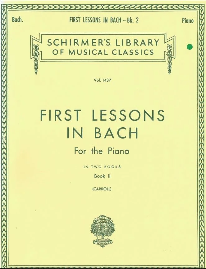 First Lessons in Bach For the Piano In two Books Book II HL 50259230