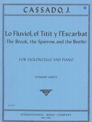 Cassado, J. Lo Fluviol, el Titit y I'Escarbat for violoncello and Piano IMC 3273