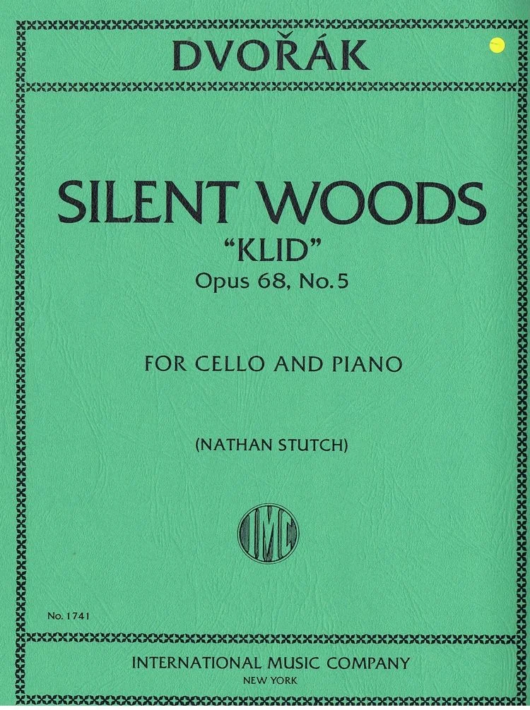 Dvorak Silent Woods "Klid" Opus 68, No.5 IMC 1741