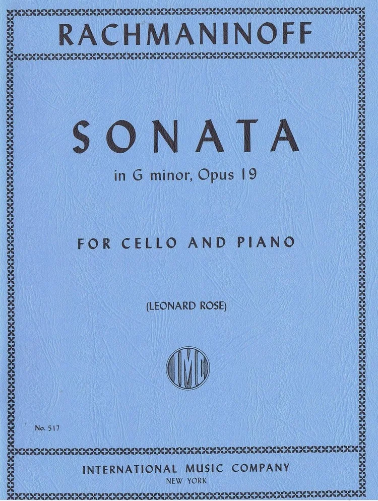 Rachmaninoff Sonata in G minor , Opus 19 for Cello and Piano IMC 517