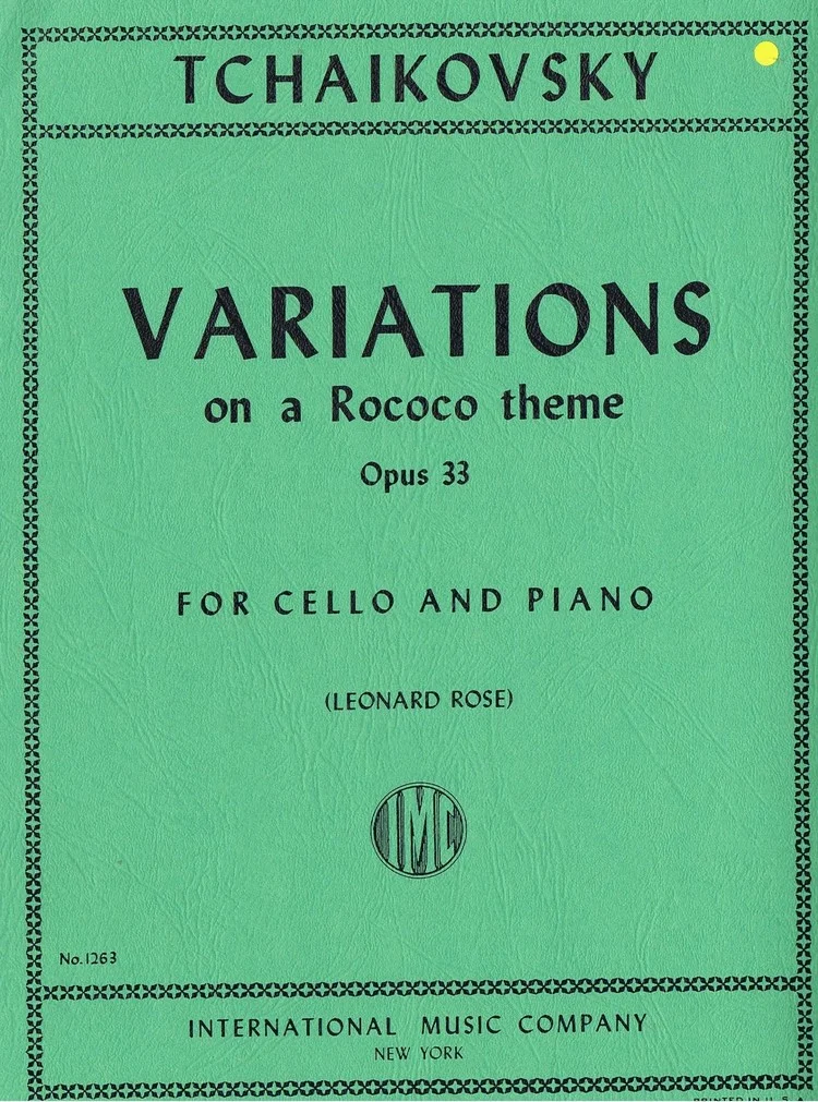 Tchaikovsky Variations on a Rococo theme Opus 33 For Cello and Piano IMC 1263