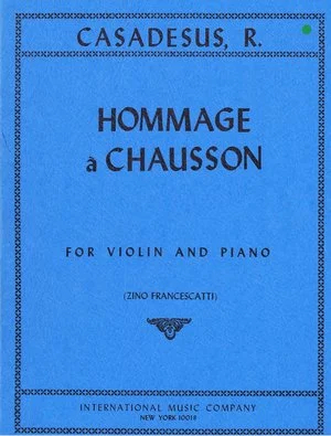 Cassadesus Hommage a Chausson, Opus 51 IMC 760