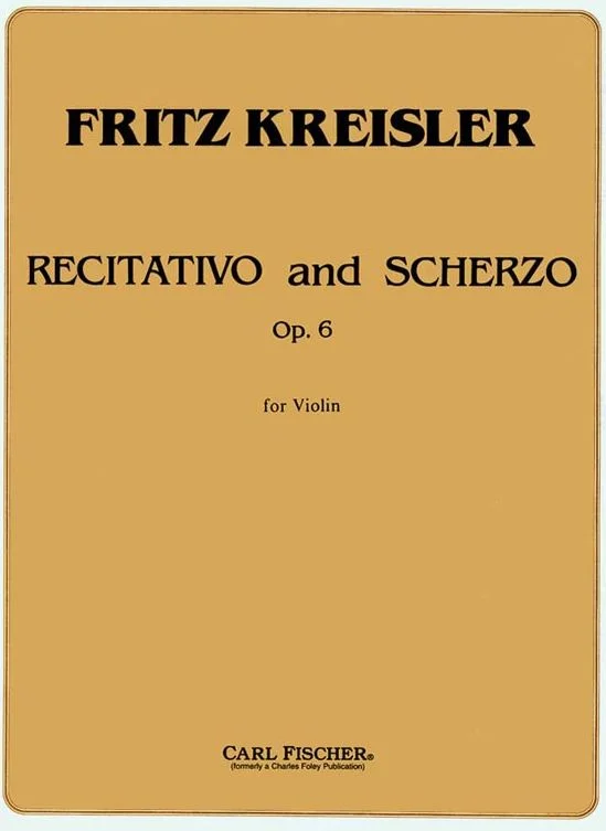 Kreisler Recitativo and Scherzo, Opus 6 CF F1046