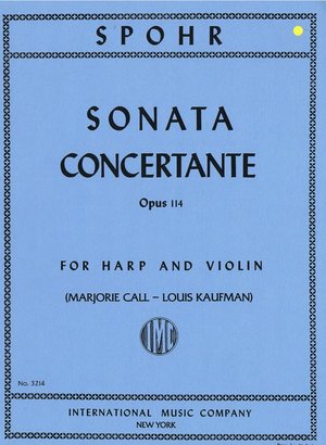 Spohr Sonata Concertante, Opus 114 for Violin and Harp (or Piano) IMC 3214