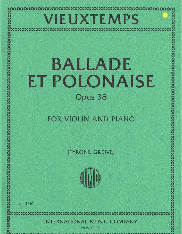 Vieuxtemps Ballade et Polonaise, Opus 38 IMC 3610