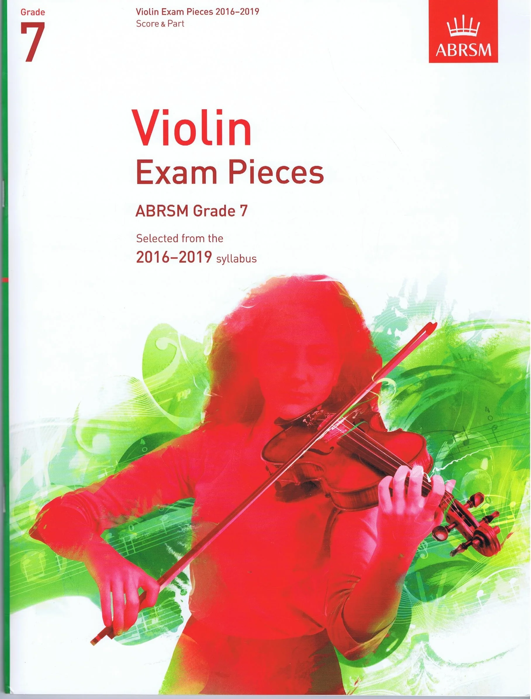 Violin Exam Pieces ABRSM Grade 7 Selected from the 2016-2019 Syllabus 