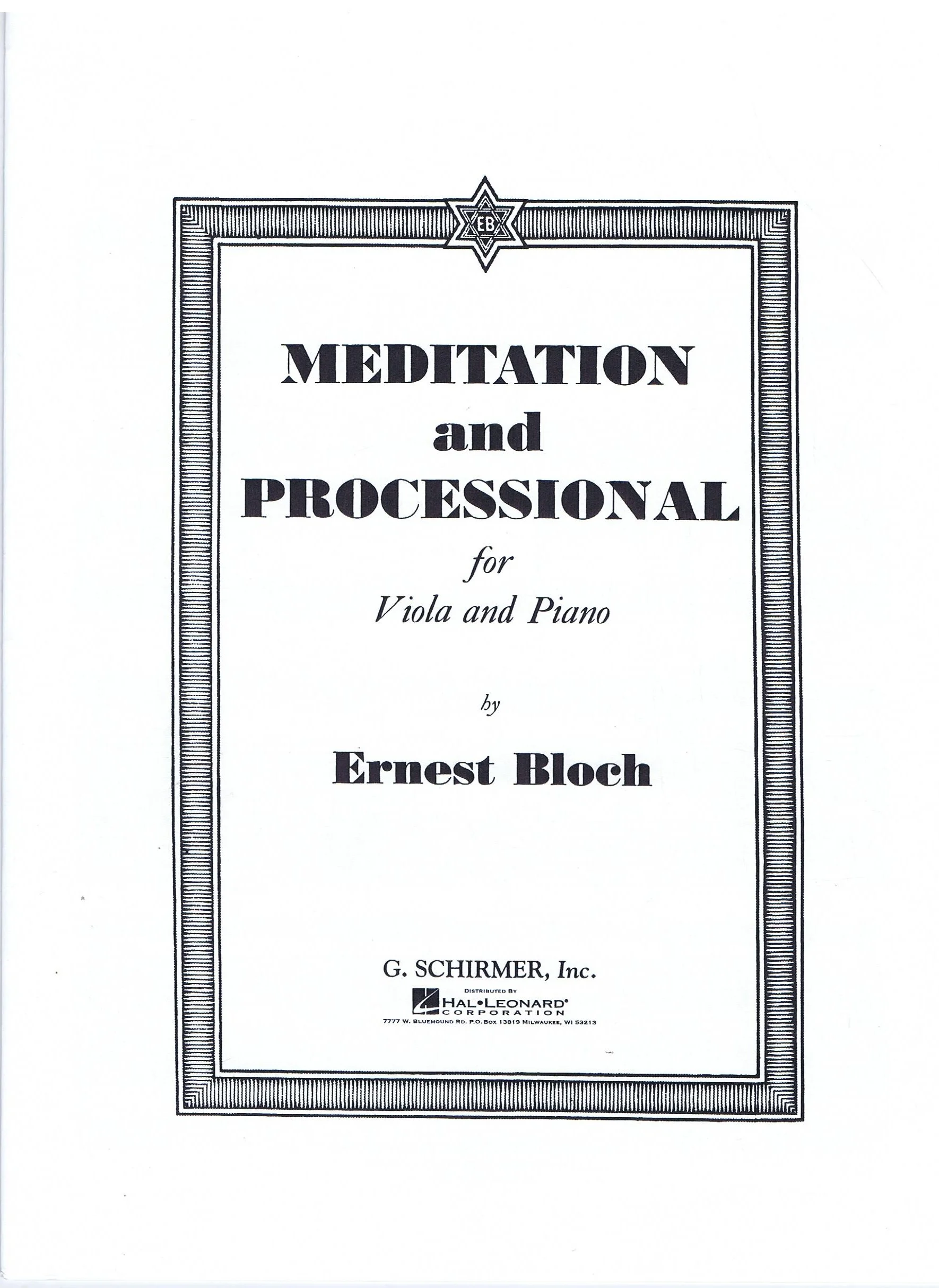 Bloch Meditation and Processional HL 50286260