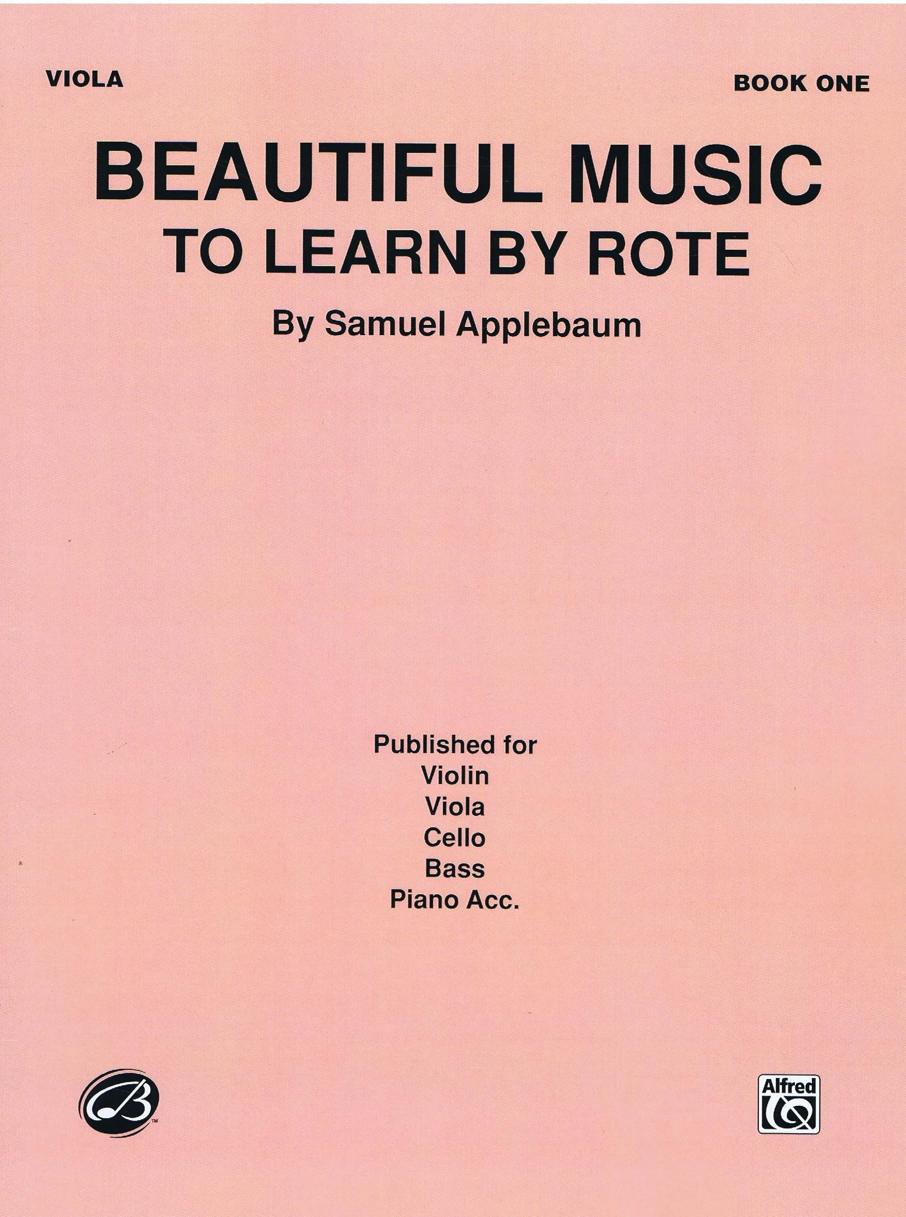 Applebaum Beautiful Music to Learn by Rote, Book I Alfred EL02725