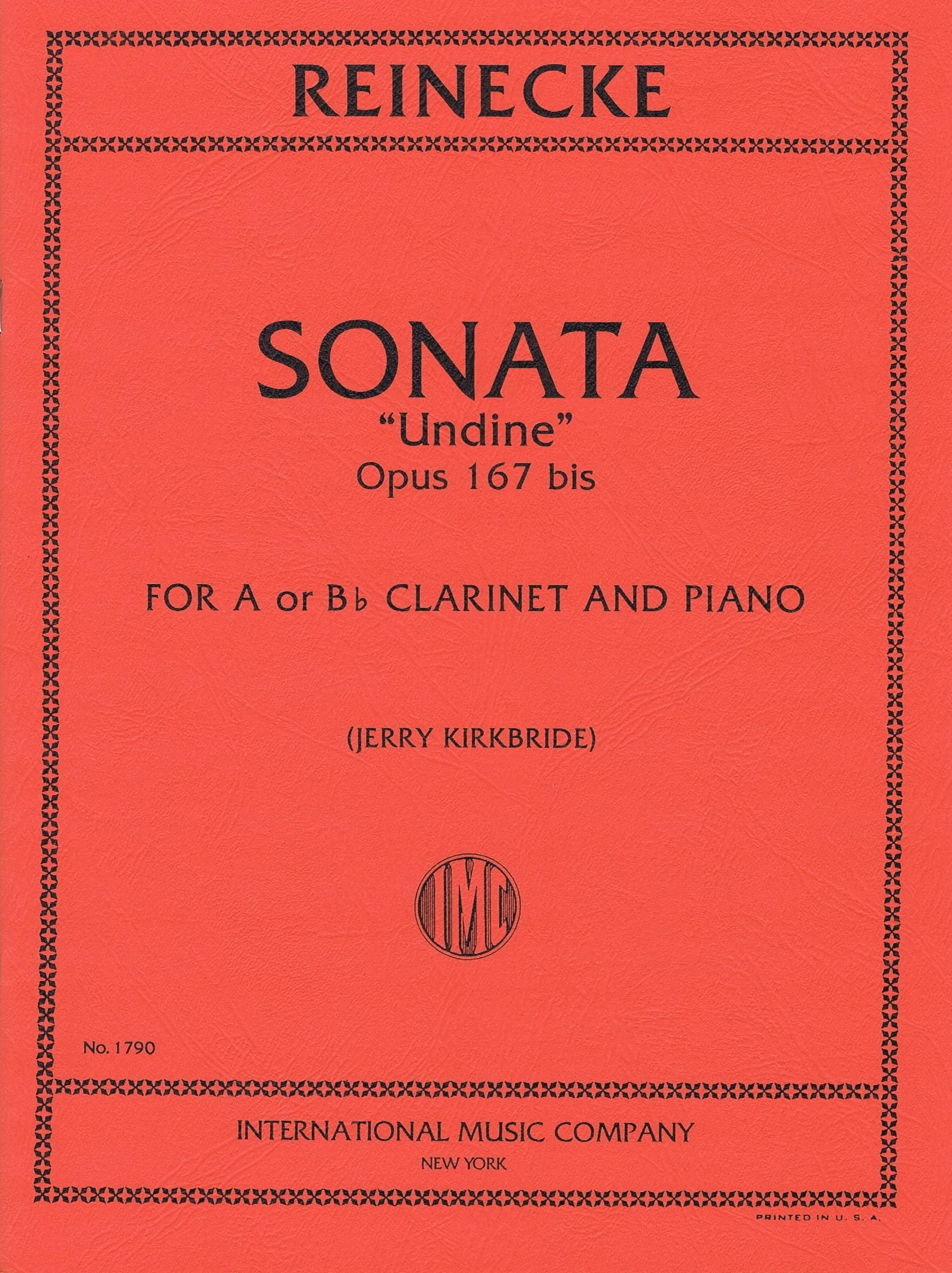 Reinecke Sonata "Undine," Opus 167 bis (Clarinet in A or B) IMC 1790