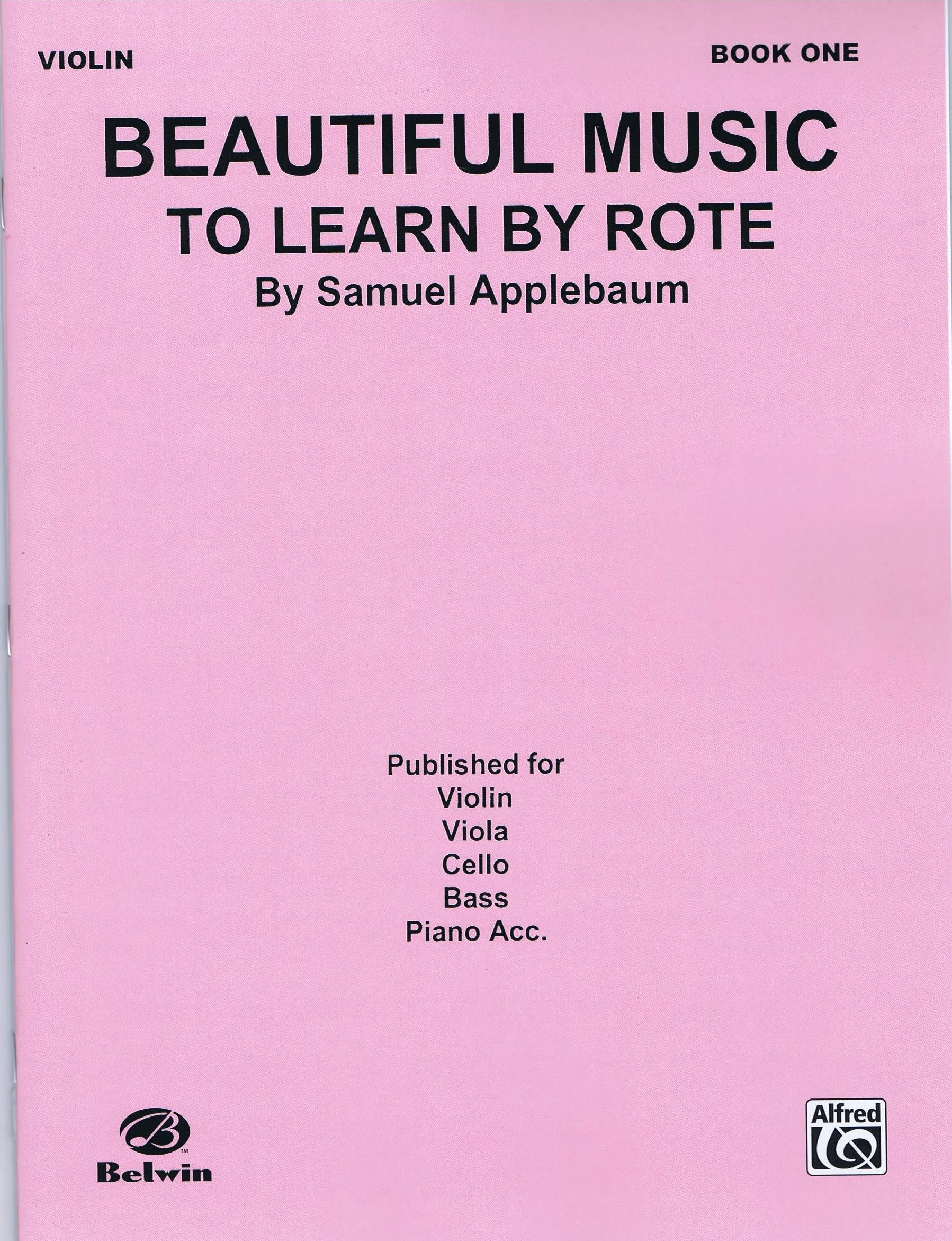 Applebaum Beautiful Music to Learn by Rote, Book I Alfred EL02724
