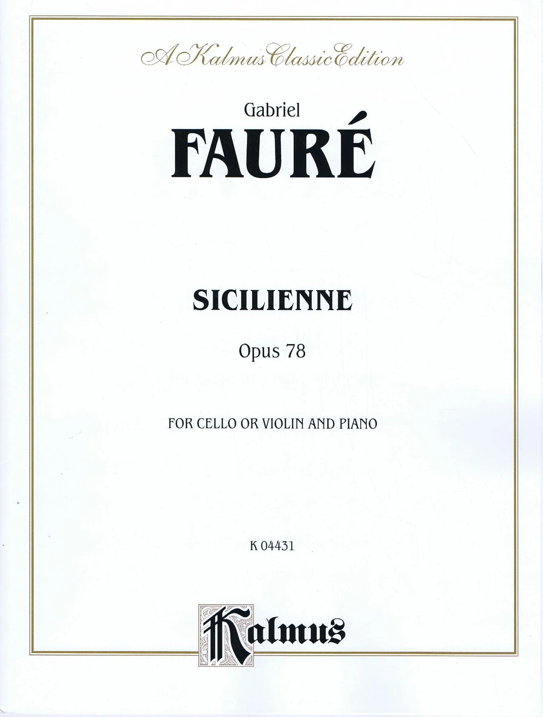 Fauré Sicilienne, Opus 78 Alfred K04431
