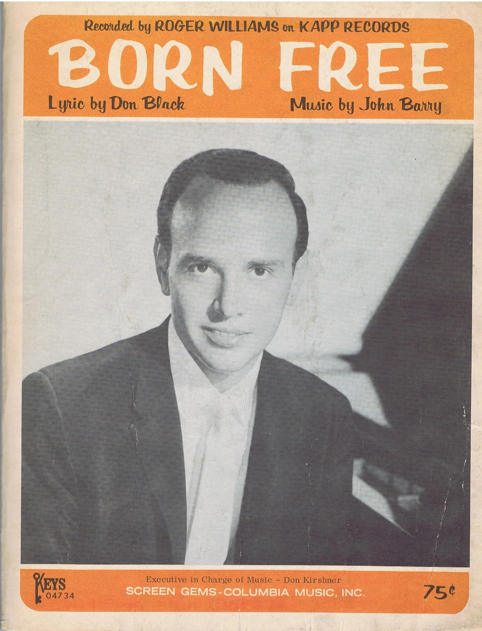 Orchestration - Born Free Lyric by Don Black Music By John Bally