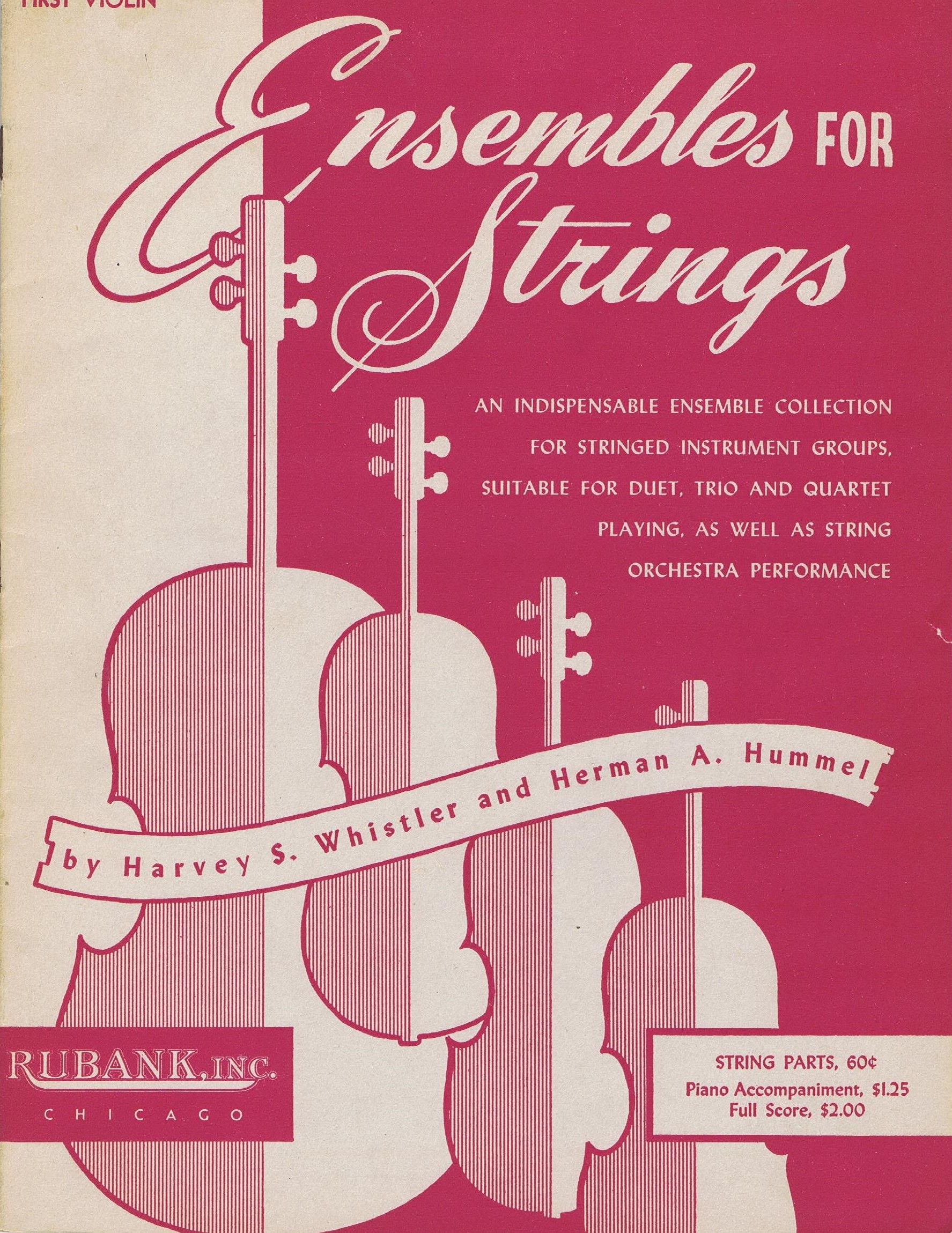 Orchestration - Ensemble for Strings by Harvey S.Whistler and Herman A. Hummel