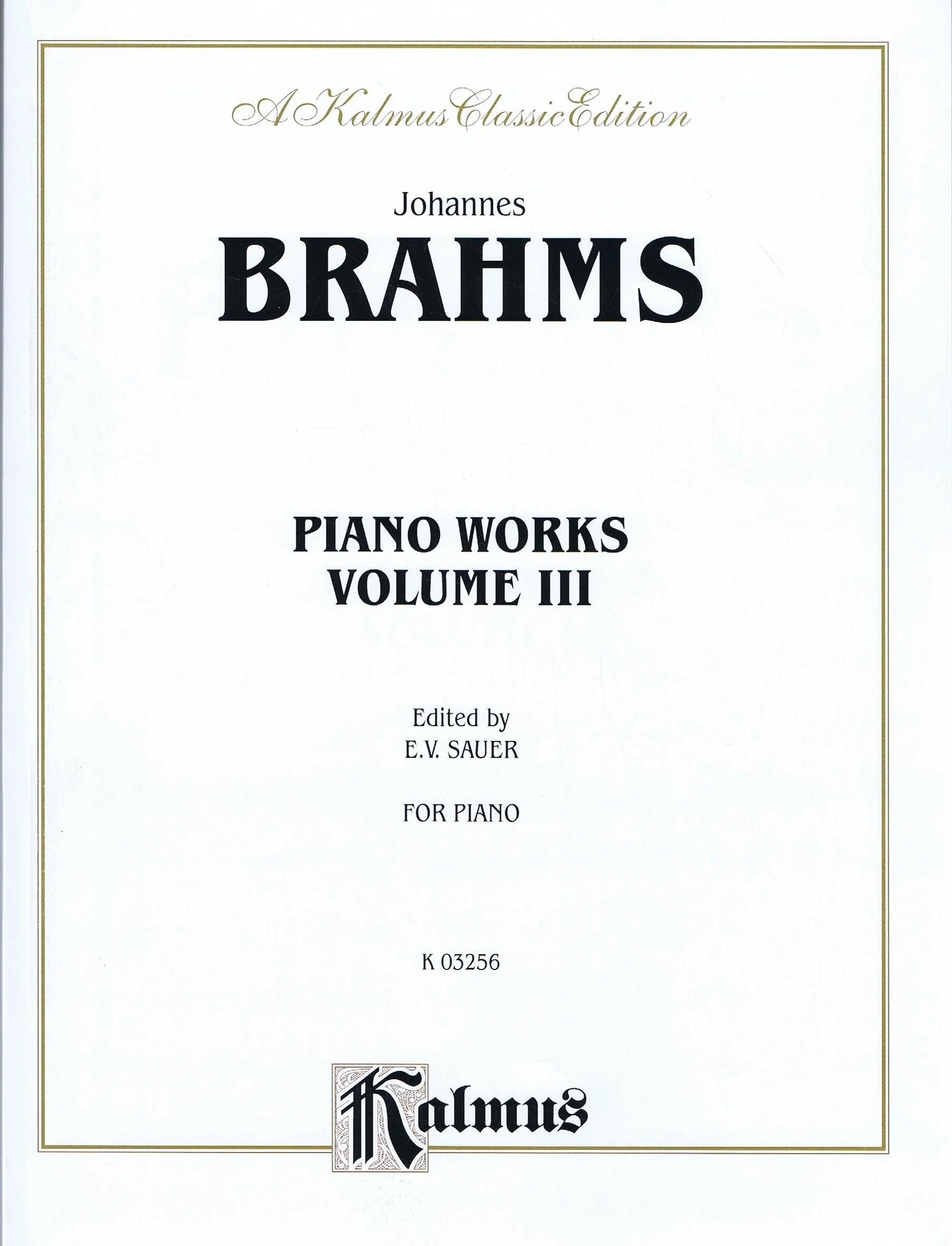 Brahms Piano Works, Volume III (2 Concertos, Paganini Variations & Waltzes) Alfred K03256