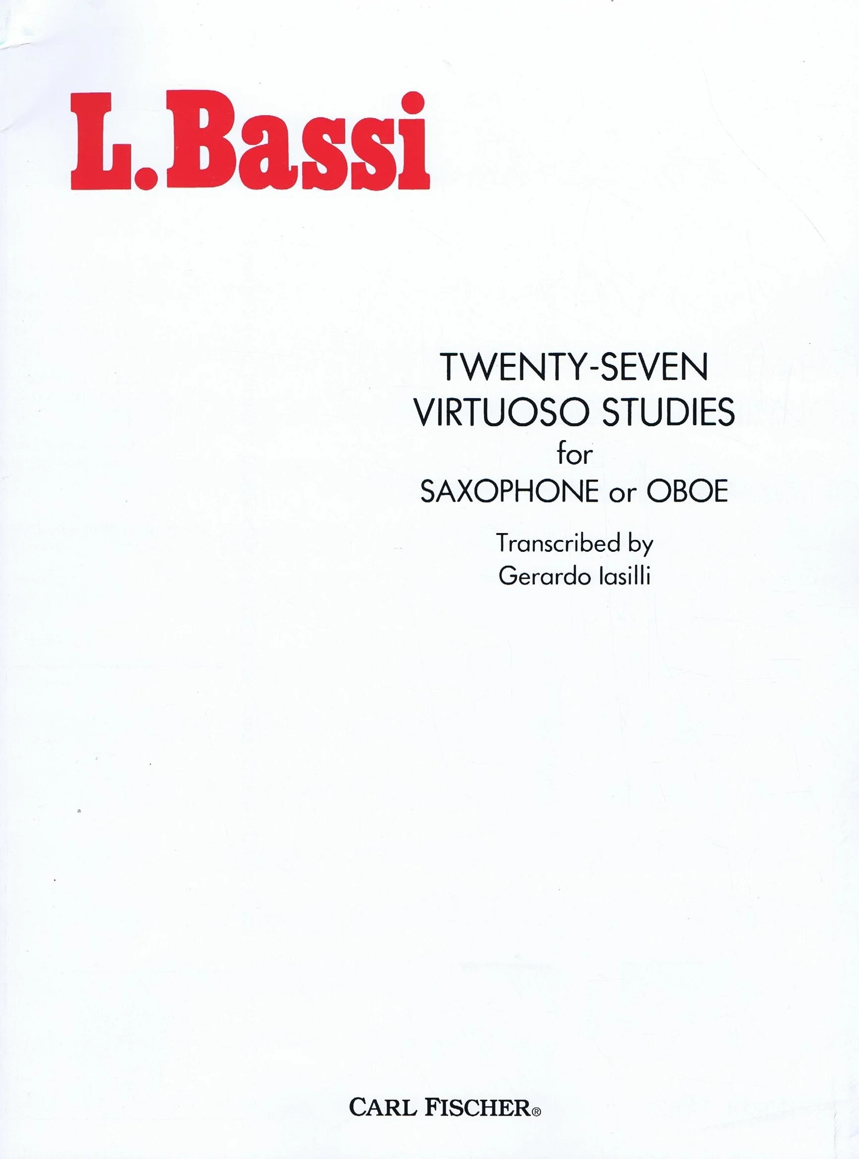 Luigi Bassi Twenty-Seven Virtuoso Studies CF O61