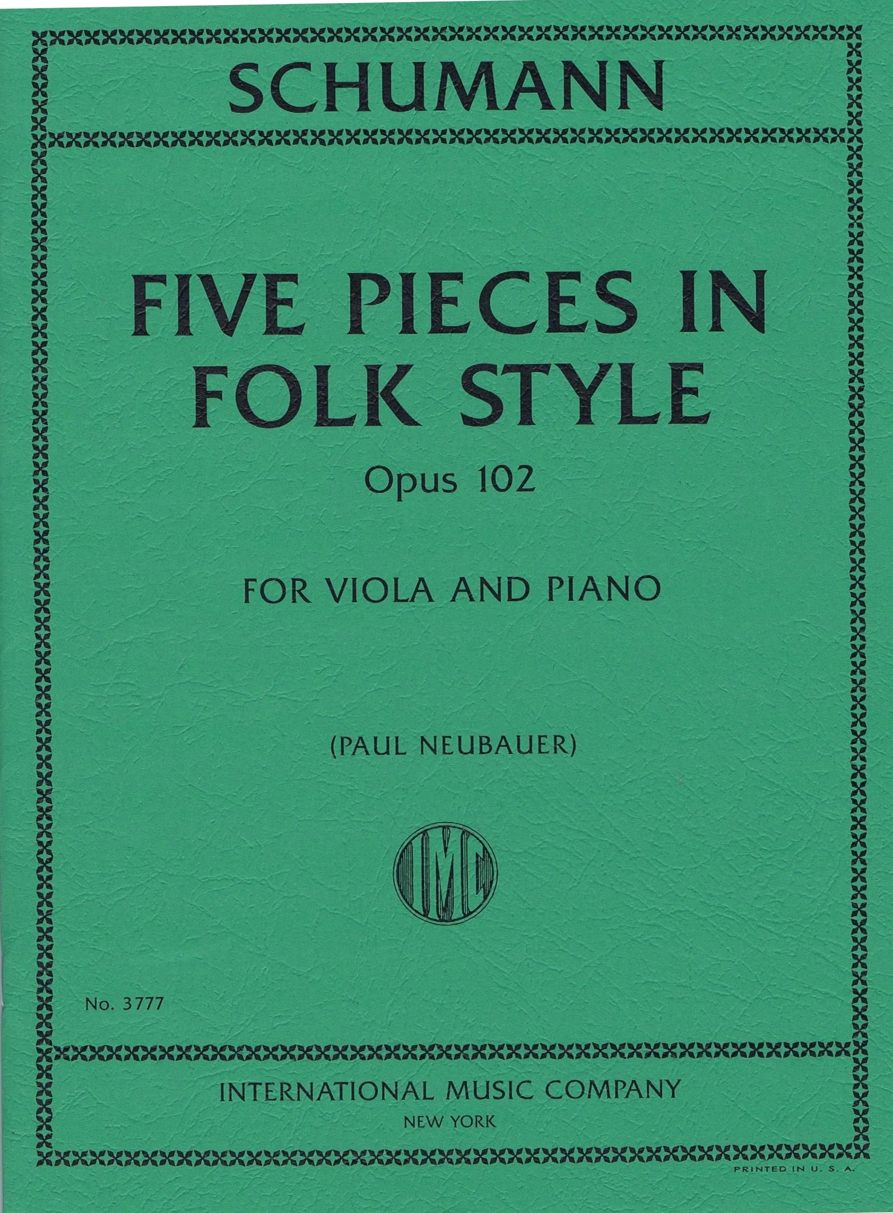 Schumann Five Pieces in Folk Style, Opus 102 IMC 3777