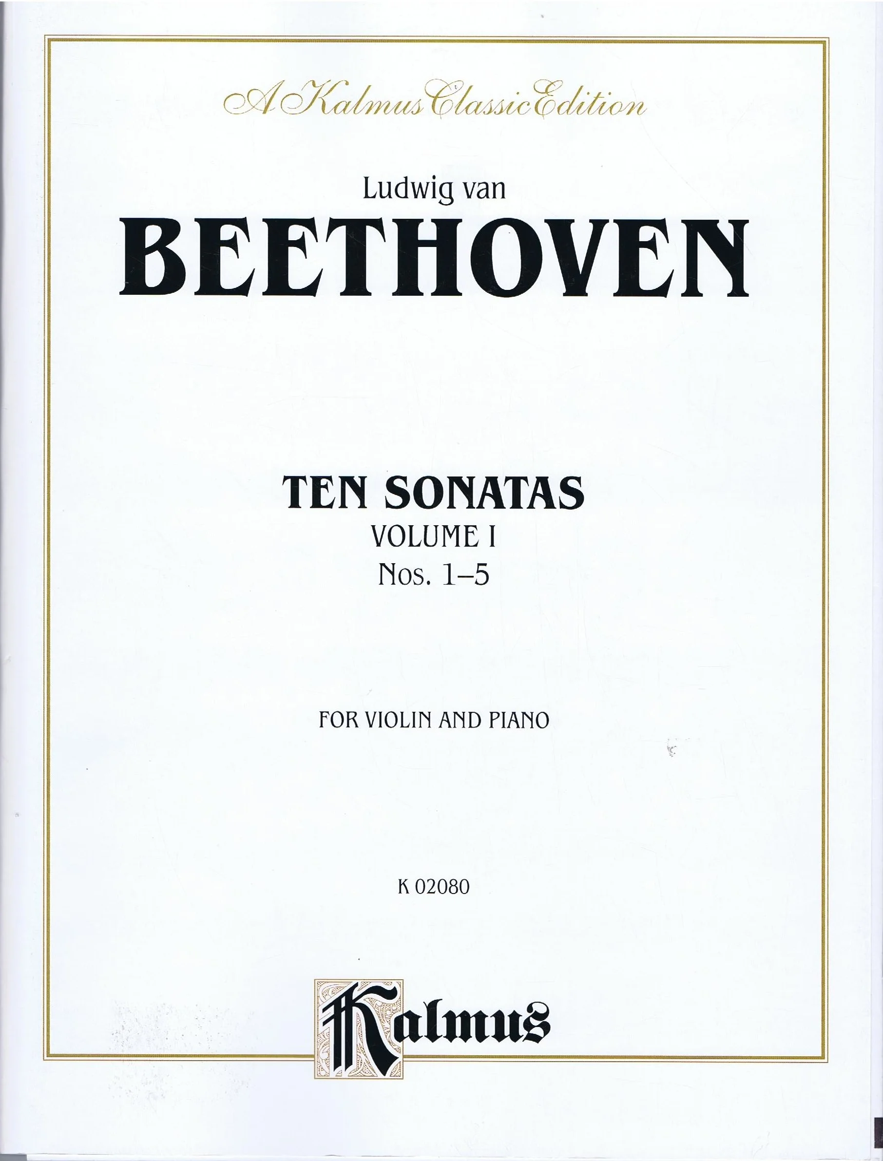 Beethoven Ten Violin Sonatas, Volume I (Nos. 1-5) Alfred K02080