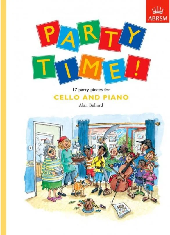 Bullard Party Time! for Cello 17 pieces