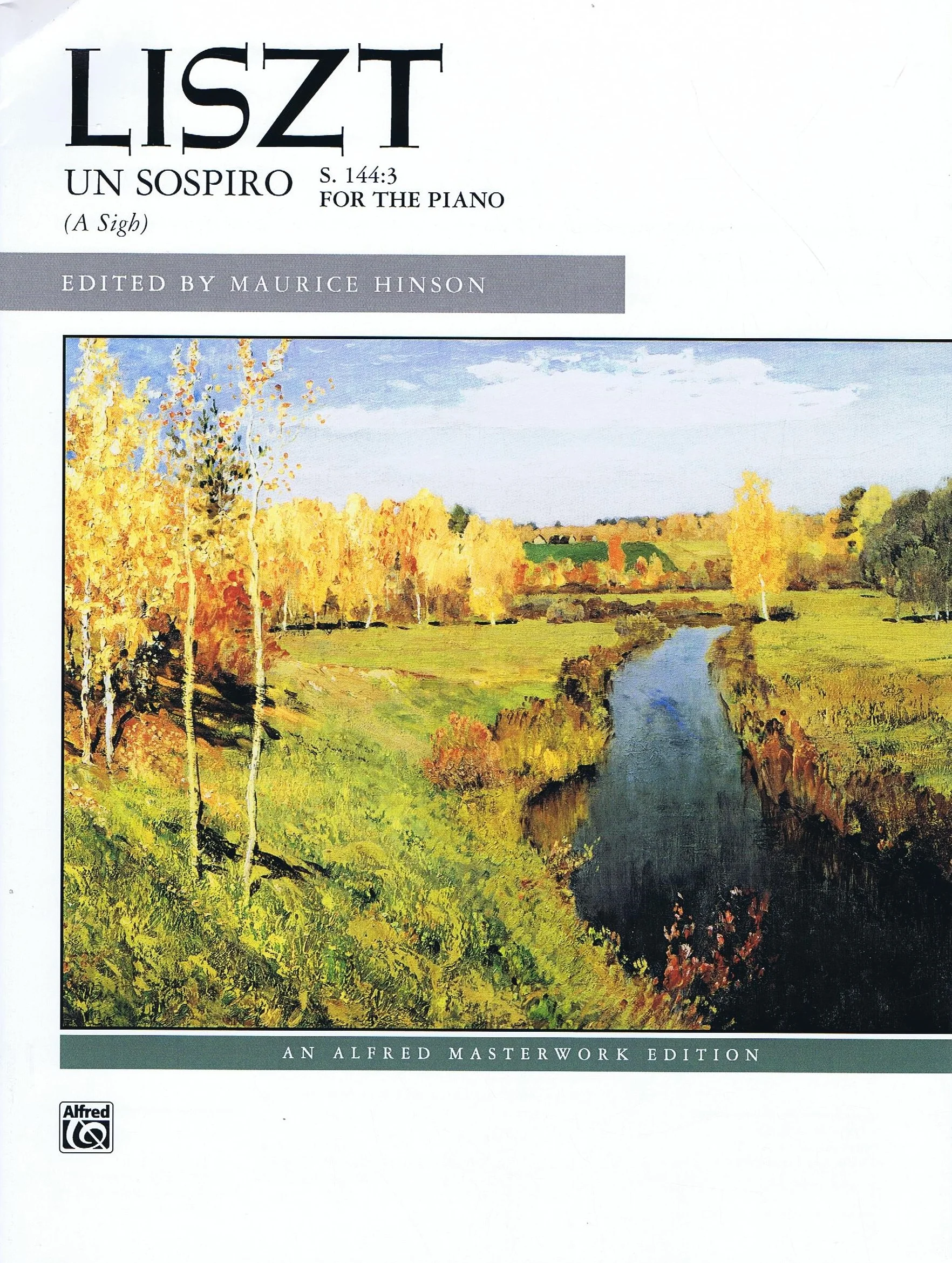 Liszt Un sospiro, S. 144:3 (from Trois études de concert) Alfred 6385