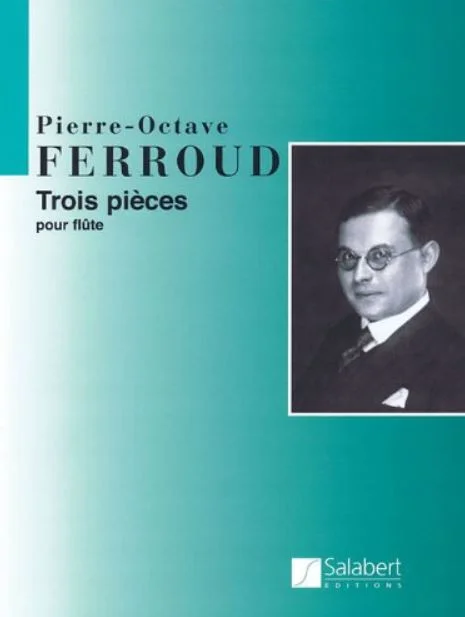 Ferroud 3 Pieces for Flute Solo HL 50411300