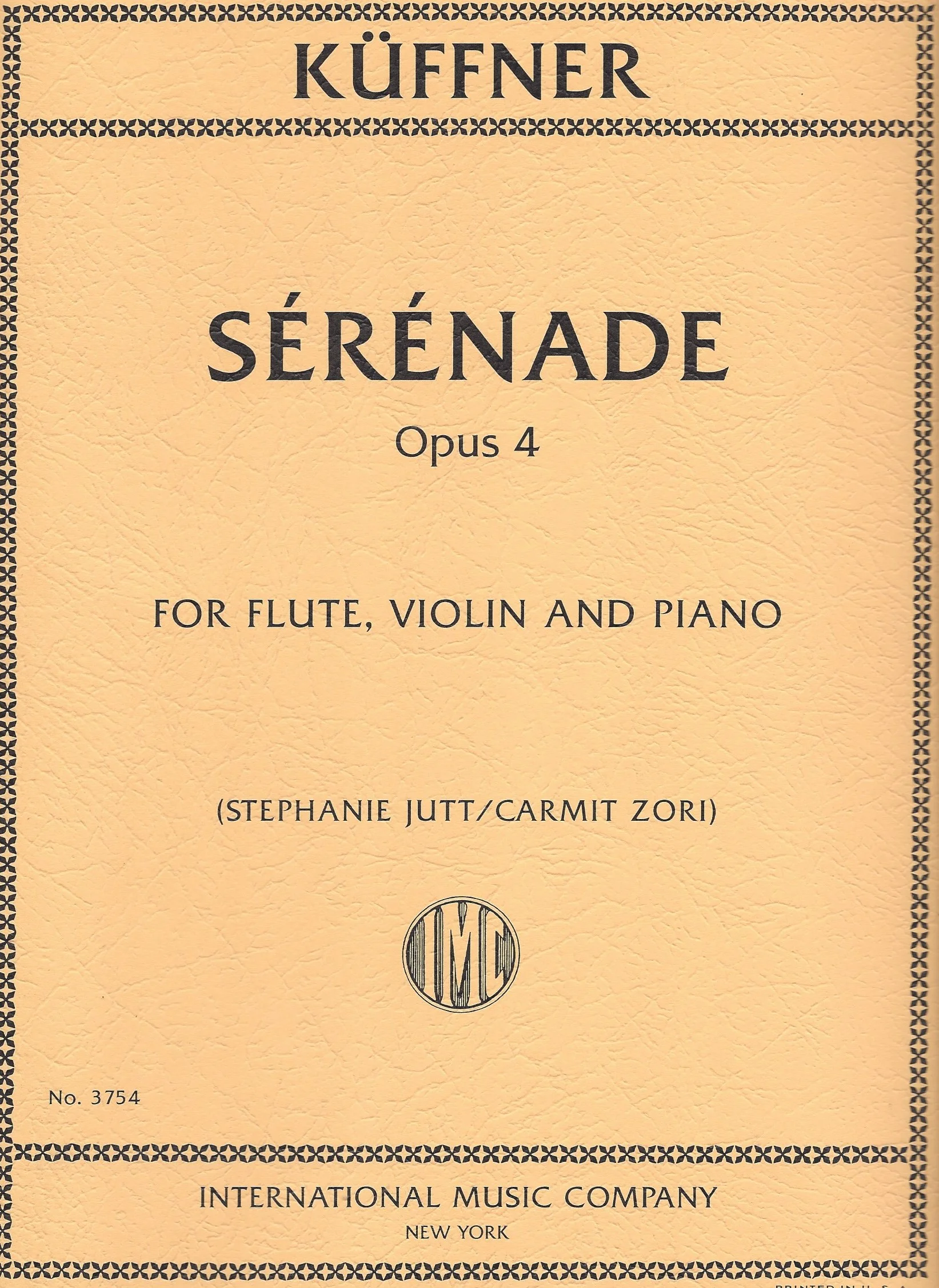 KÜFFNER, Joseph Sérénade, Opus 4 for Flute, Violin and Piano (JUTT, Stephanie, ZORI, Carmit), IMC 3754