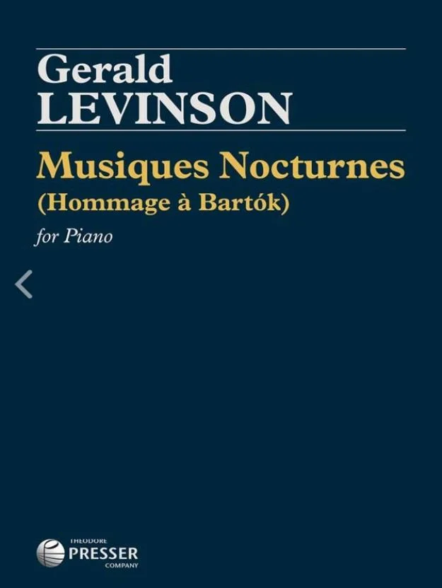 Gerald Levinson, Musiques Nocturnes (Hommage à Bártok), CF 140-40122