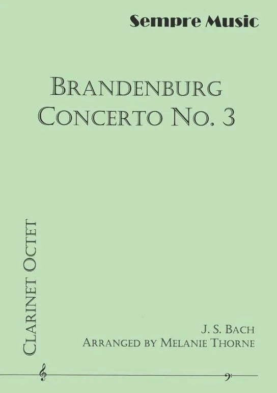 Jean-Sebastien Bach,Brandenburg Concerto No. 3 - Clarinet Octet,CF SM-C141FF