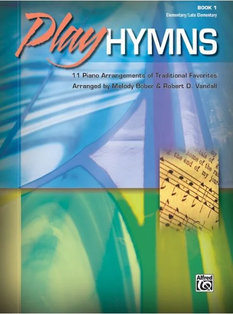 Play Hymns, Book 1~5 Alfred 37117, 37118, 37119, 37120, 37121