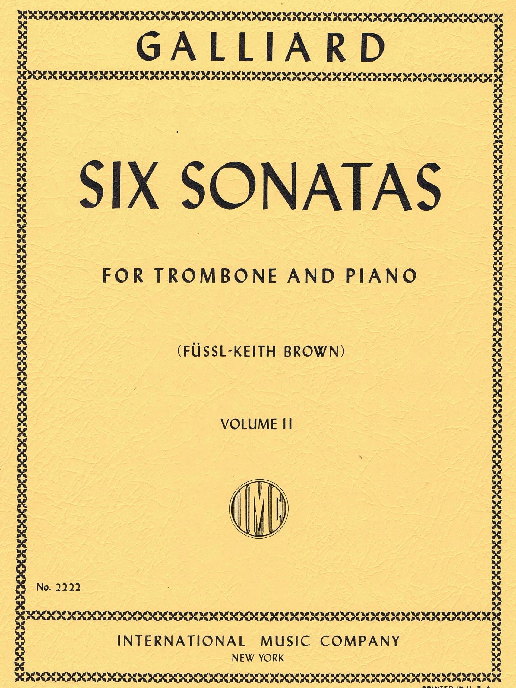 GALLIARD, John Ernst, Six Sonatas: Volume II (BROWN, Keith, FÜSSL) IMC 2222