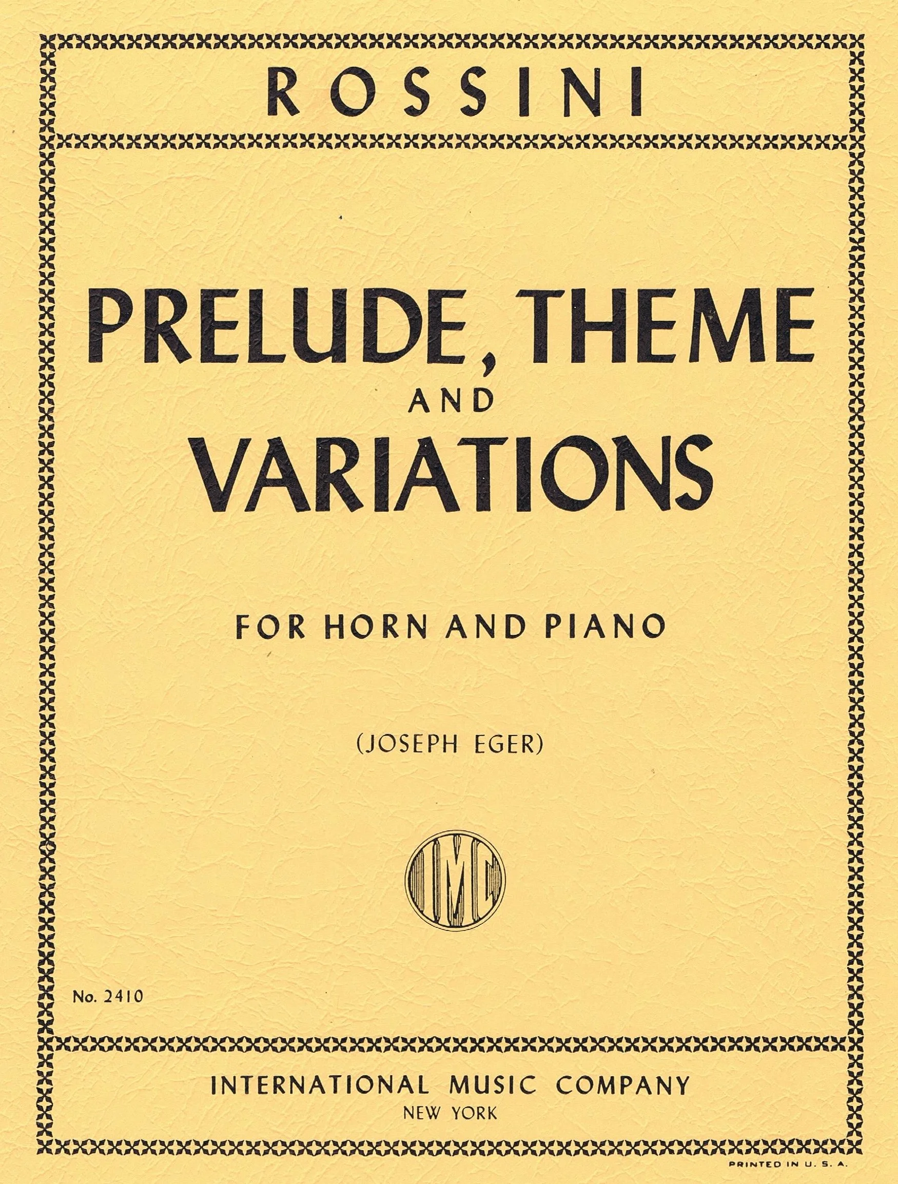 ROSSINI, Prelude, Theme &amp; Variations (EGER, Joseph) IMC 2410