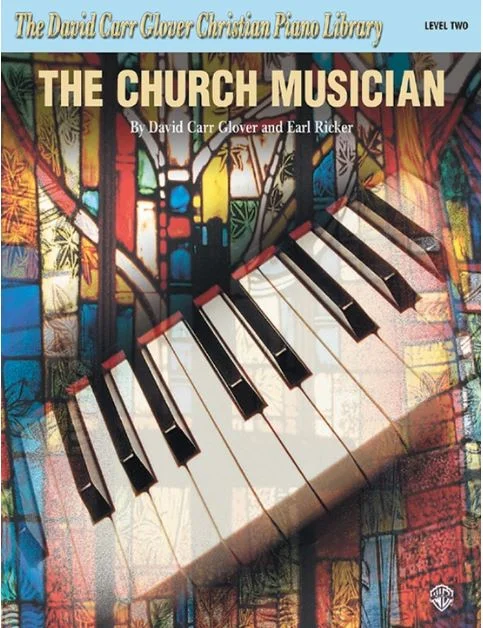 The Church Musician, Level Primer, 1, 2 Alfred FDL00548A, FDL00549A, FDL00550A, 