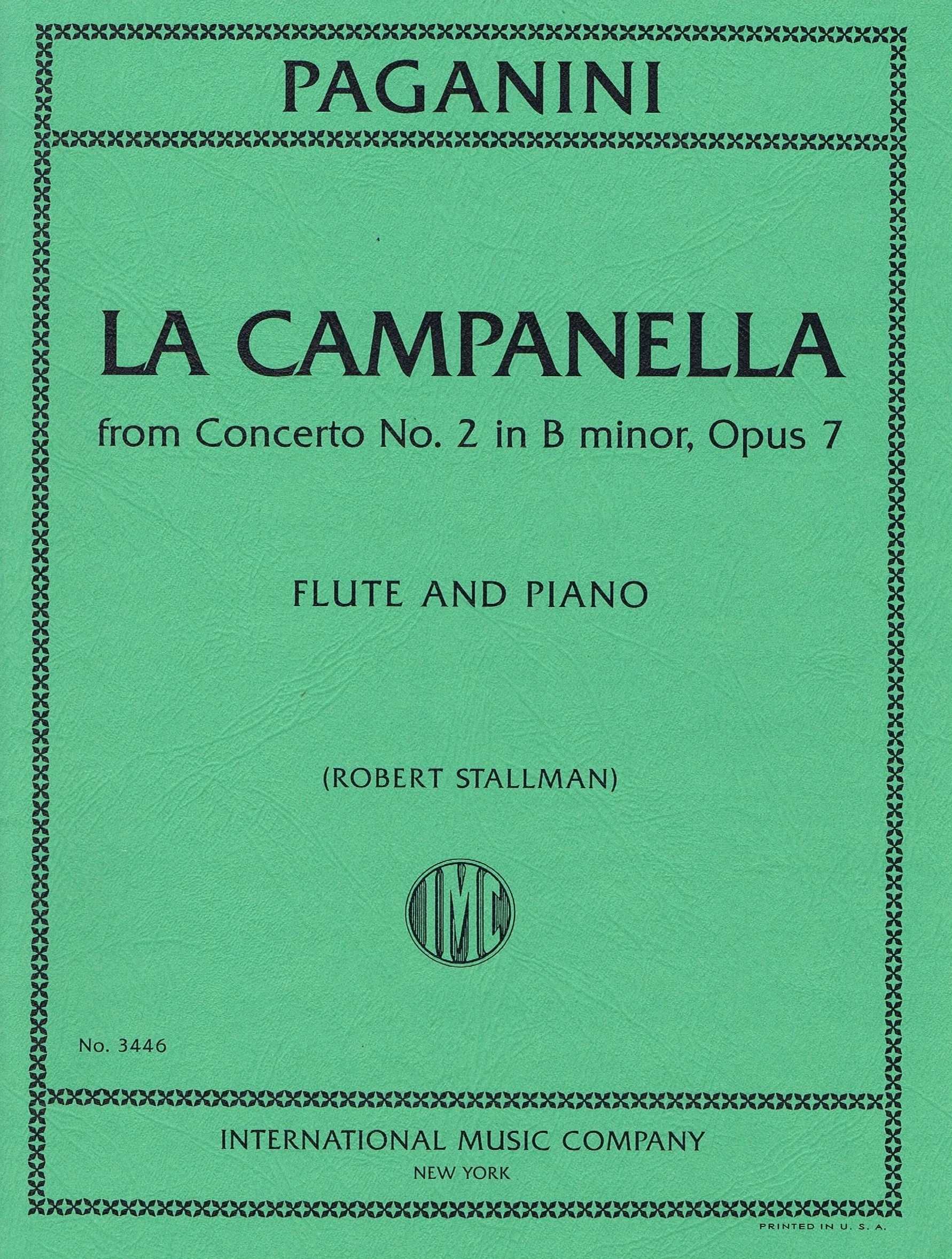 PAGANINI, La Campanella (Concerto No.2 in B minor, Opus 7) (STALLMAN, Robert) IMC 3446