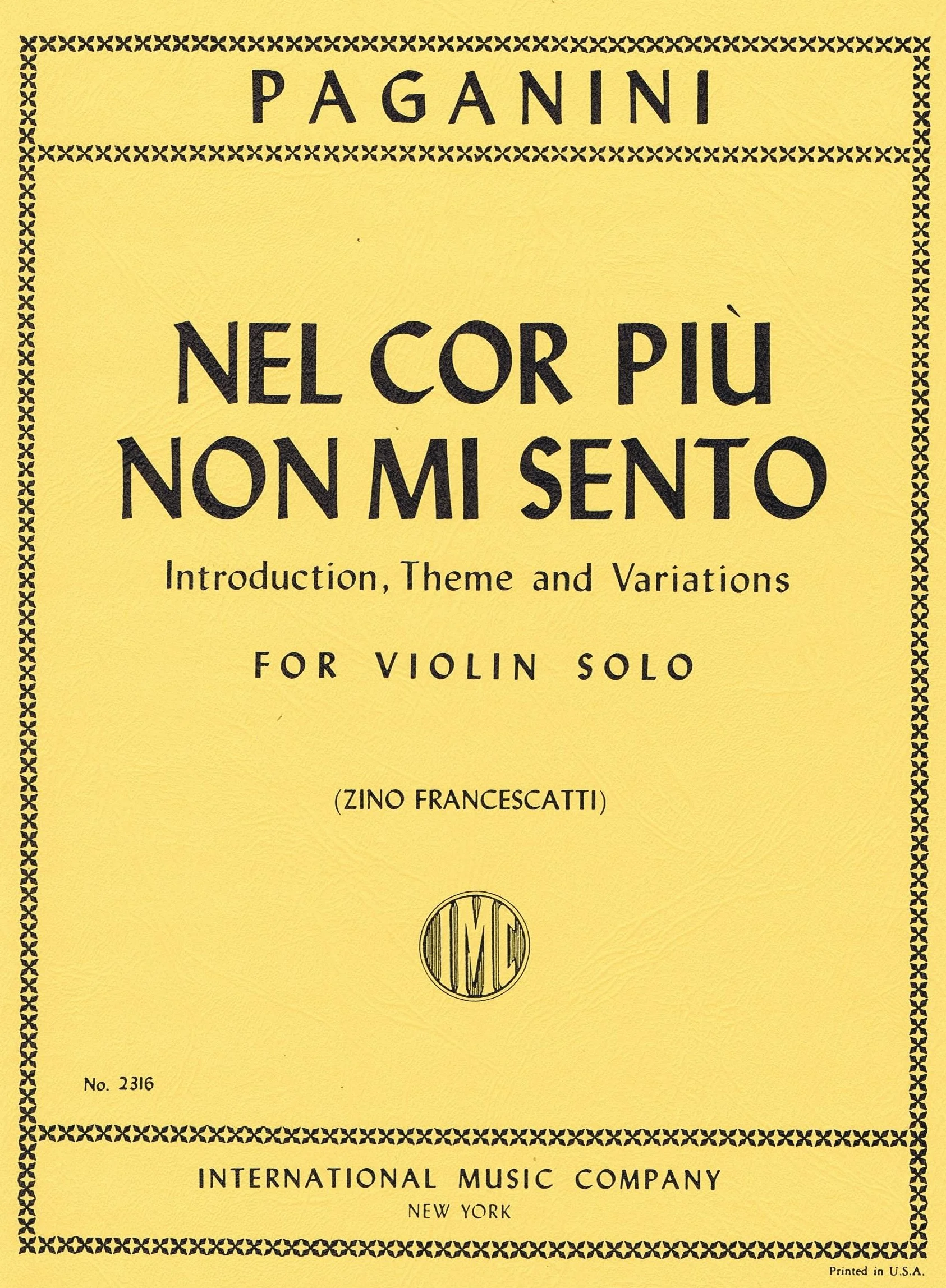 PAGANINI, Niccolò Nel cor più non mi sento (FRANCESCATTI, Zino) IMC 2316