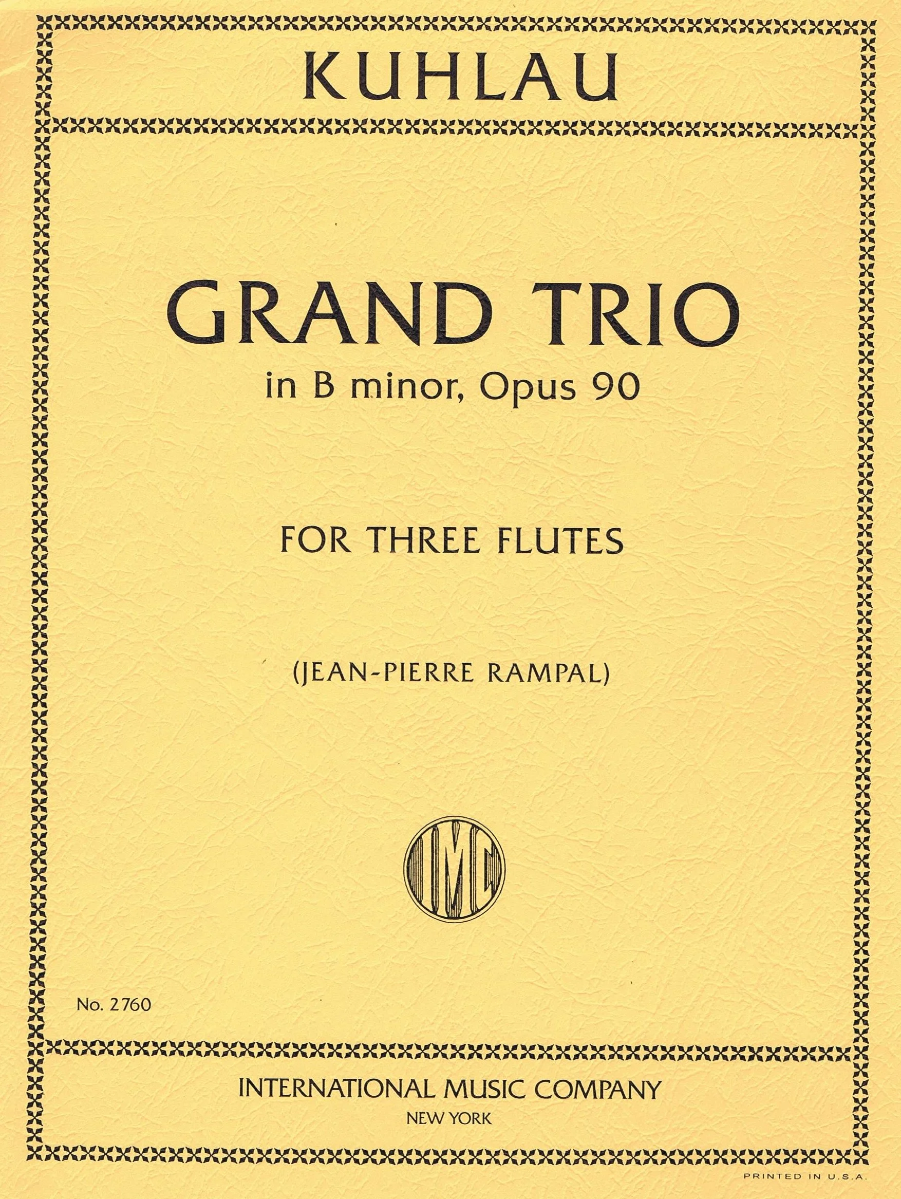 KUHLAU, Friedrich Grand Trio in B minor, Opus 90 (RAMPAL, Jean-Pierre) IMC 2760 