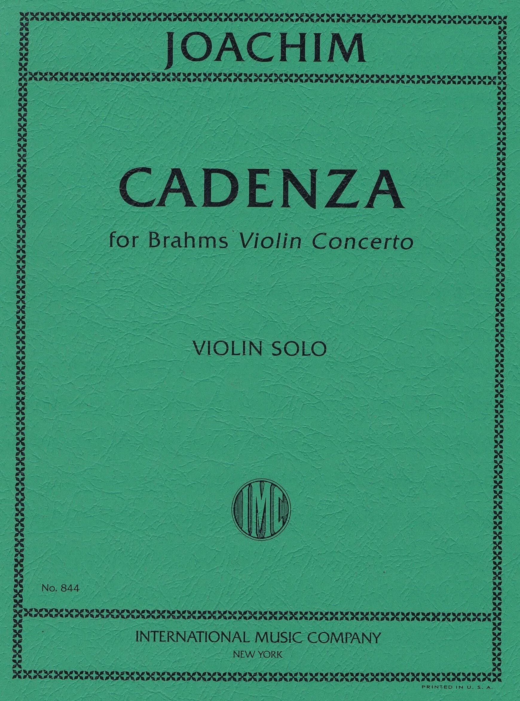 JOACHIM, Joseph Cadenzas for BRAHMS'S Violin Concerto IMC 844