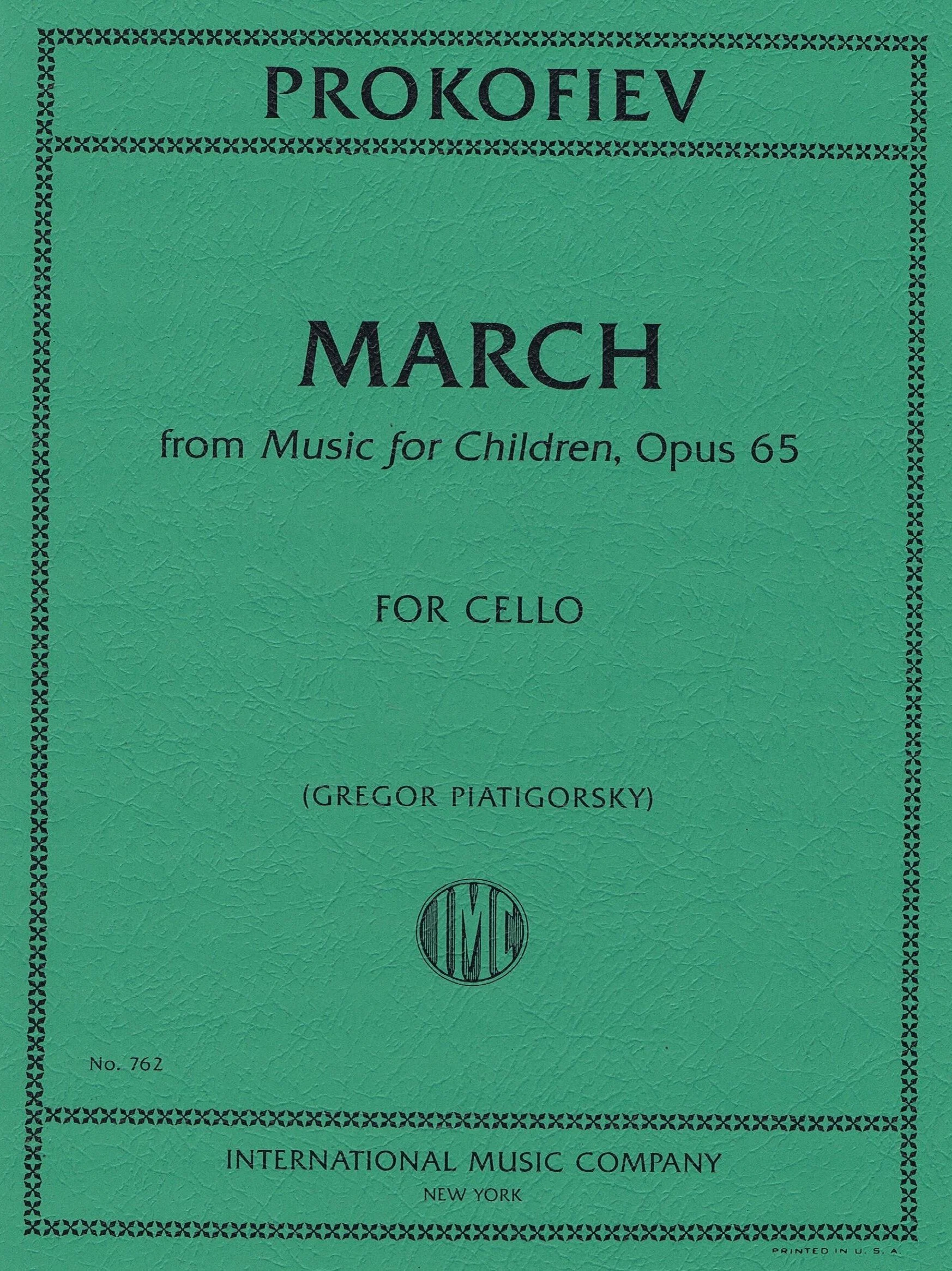 PROKOFIEV, Sergei March, Opus 65 (PIATIGORSKY, Gregor) IMC 762