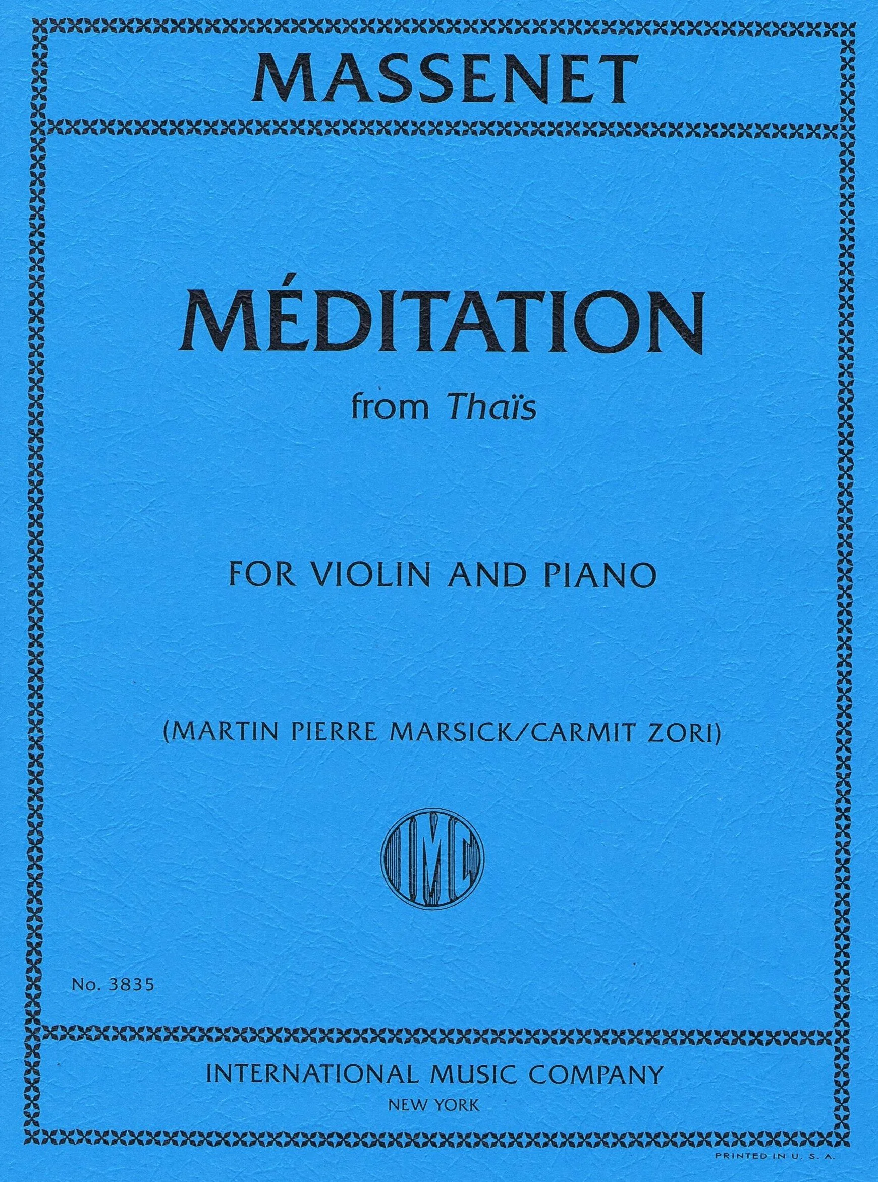 MASSENET, Jules Méditation from Thaïs (ZORI, Carmit) IMC 3835