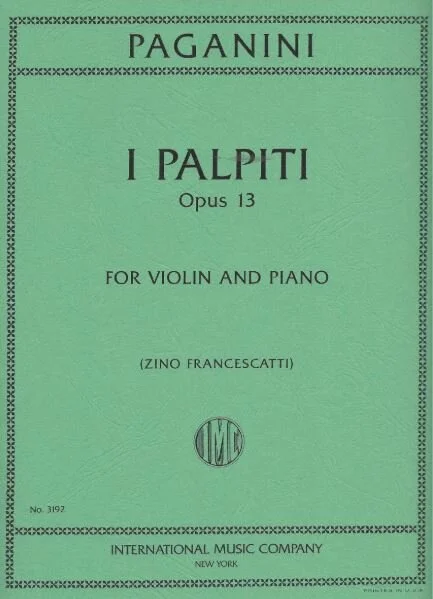 PAGANINI, Niccolò I Palpiti, Opus 13 (FRANCESCATTI, Zino) IMC 3192