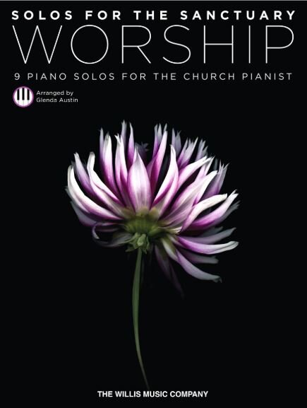 SOLOS FOR THE SANCTUARY – WORSHIP 9 Solos for the Church Pianist HL 00101918