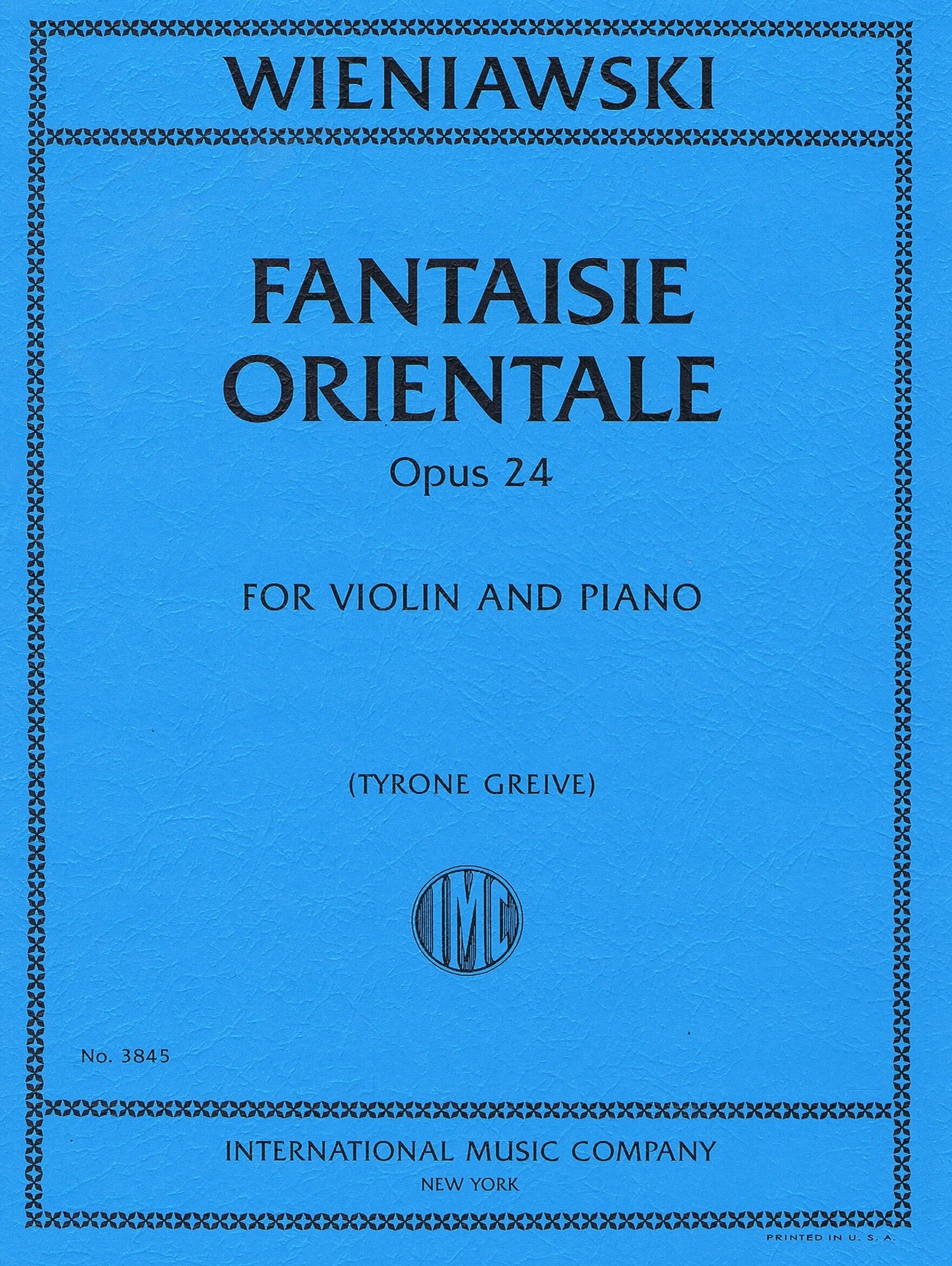 Wieniawski, Fantaisie Orientale, Op. 24 (GREIVE, Tyrone) - IMC 3845