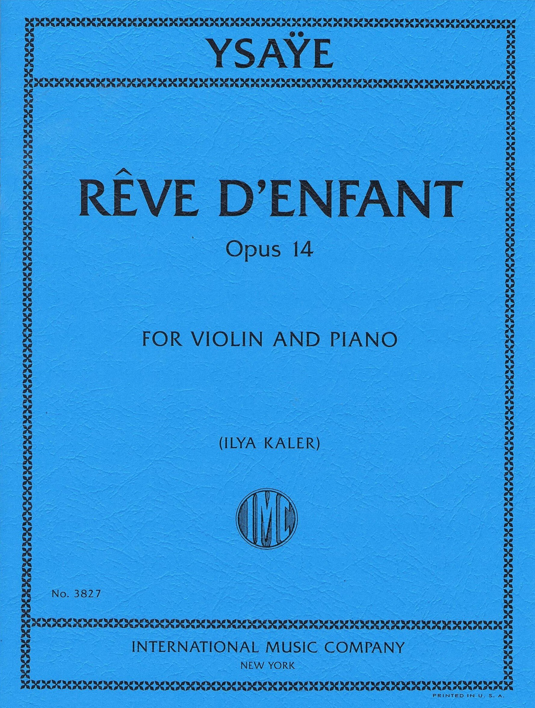 Ysaye Rêve d'enfant, Opus 14