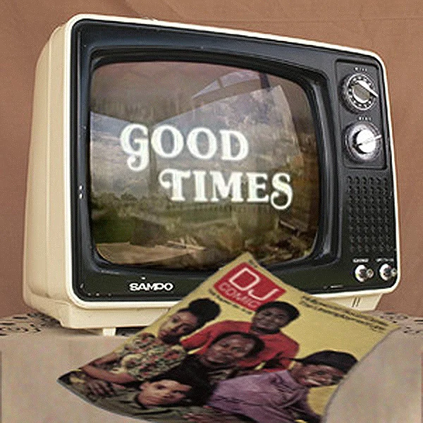 Good Times