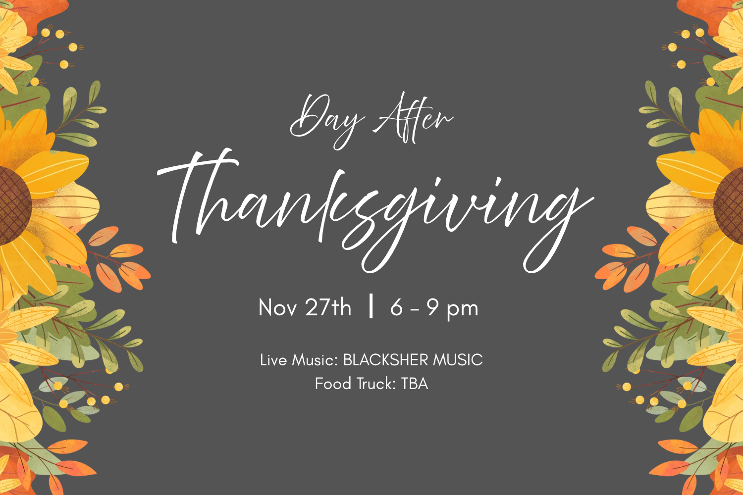 Day After Thanksgiving Event