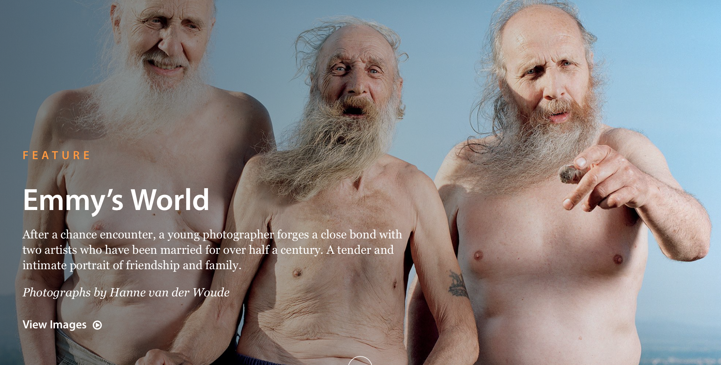 Emmy's world featured on Lensculture Click here to see Emmy's World on Lensculture