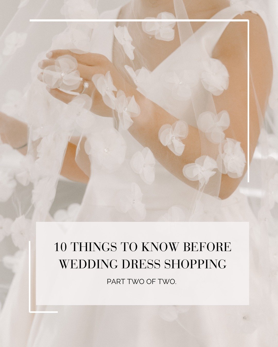 This is Part 2 of our 10 Things to Know Before Wedding Dress Shopping guide &mdash; created for petite, curvy, and every body in between.

From understanding why undergarments and alterations matter, to choosing the right people to support you, and r
