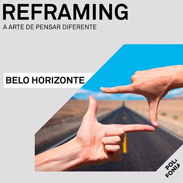 AL&Ocirc; POVO MINEIRO!

A POLIFONIA TRAZ PARA BH O WORKSHOP DE REFRAMING: A ARTE DE DESCOBRIR OPORTUNIDADES EM QUALQUER CEN&Aacute;RIO! 
Sabe aquele abacaxi imposs&iacute;vel de ser descascado por um reles mortal? 
Seus problemas s&atilde;o maiores 