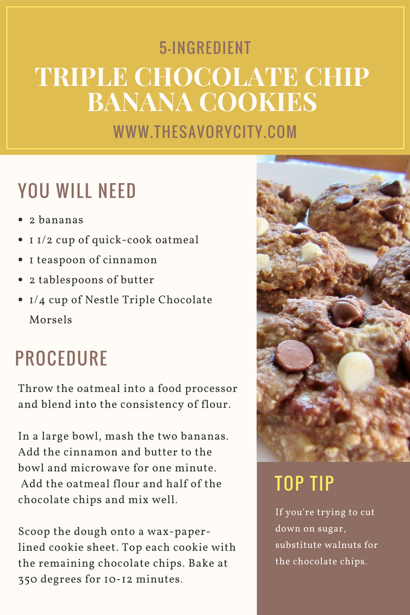 Recipe 5,Ingredient, Triple Chocolate Chip Banana Cookies