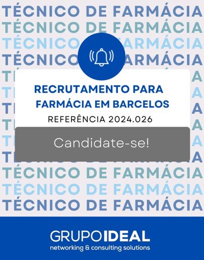 2024.026_Recrutamento_Técnico_de_Farmácia_Farmácia_Cruzeiro,_Barcelos[1].jpg