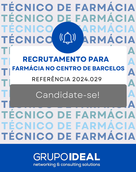 2024.029 Recrutamento Técnico de Farmácia_Farmácia Oliveira, Barcelos.png